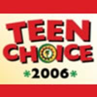 Teen Choice 2006